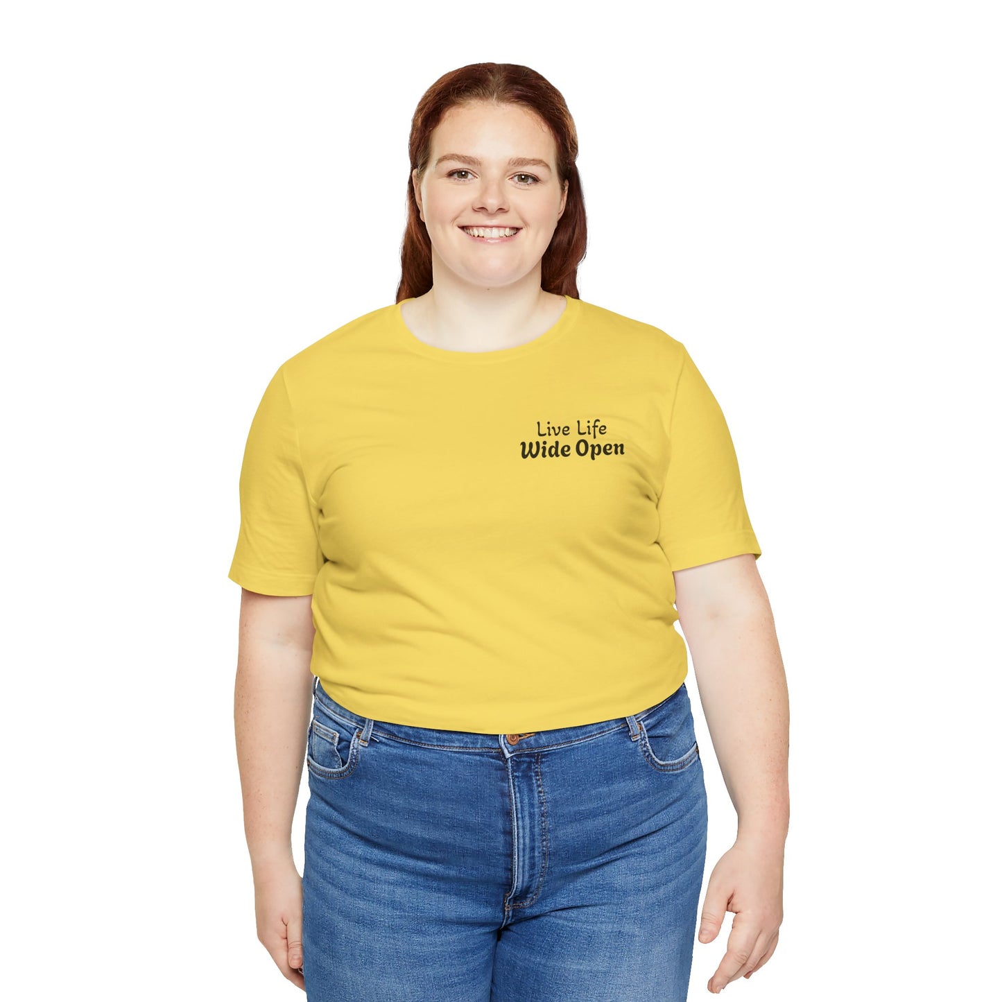 "Live Life Wide Open" Tee