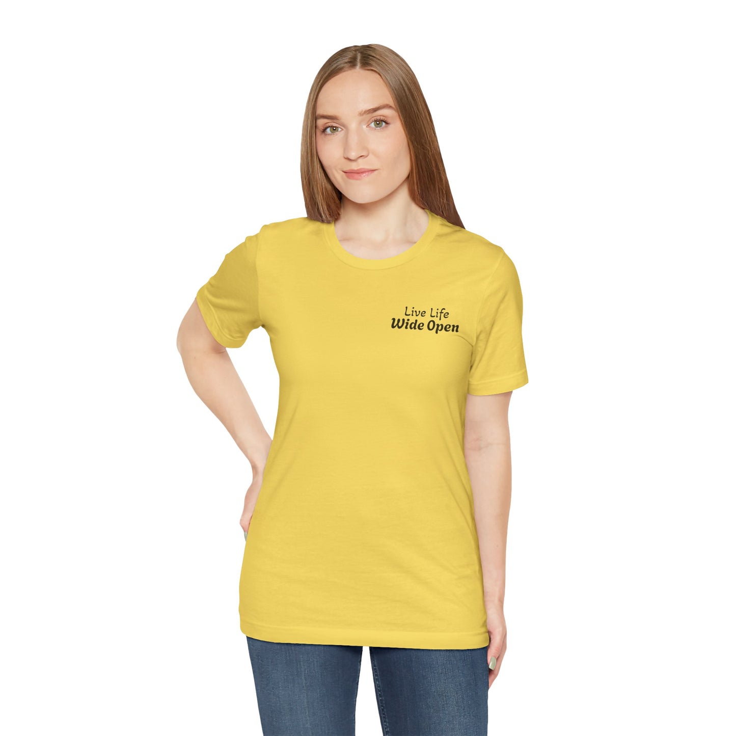 "Live Life Wide Open" Tee